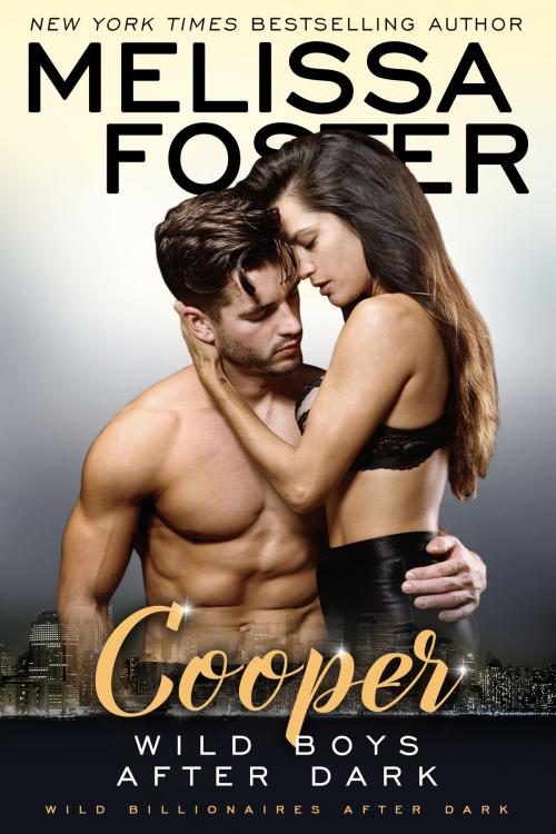 Cover of the book Wild Boys After Dark: Cooper by Melissa Foster, World Literary Press