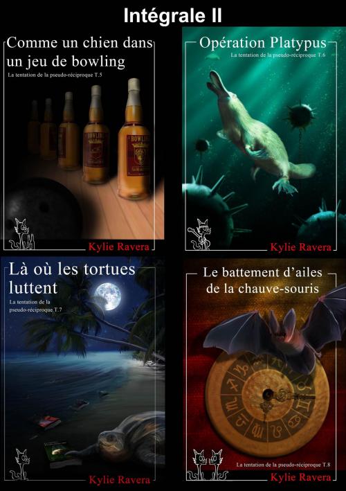 Cover of the book La tentation de la pseudo-réciproque - Intégrale II by Kylie Ravera, Kylie Ravera