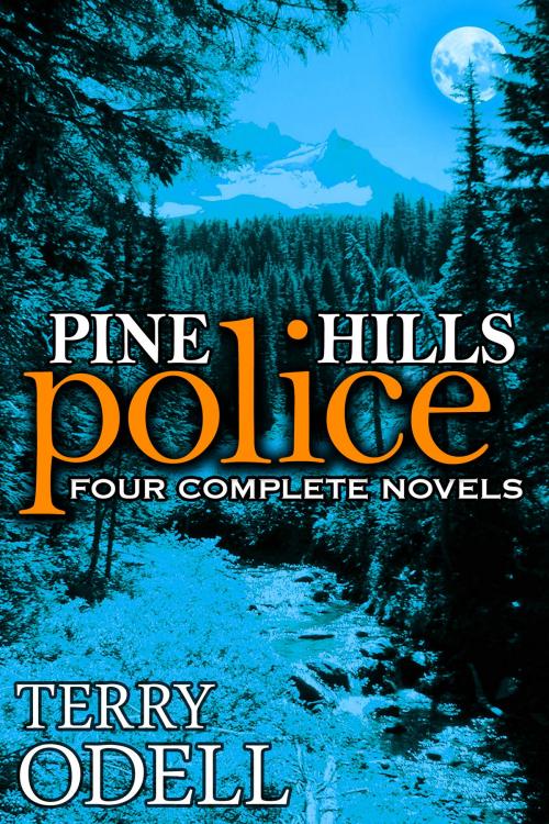 Cover of the book Pine Hills Police by Terry Odell, Terry Odell