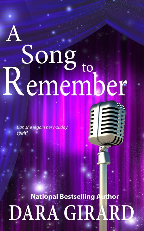 Cover of the book A Song to Remember by Dara Girard, ILORI PRESS BOOKS LLC