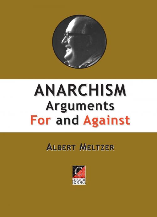 Cover of the book ANARCHISM by Albert Meltzer, ChristieBooks