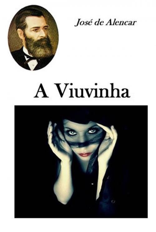 Cover of the book A Viuvinha [Índice Ativo] by José de Alencar, RSM