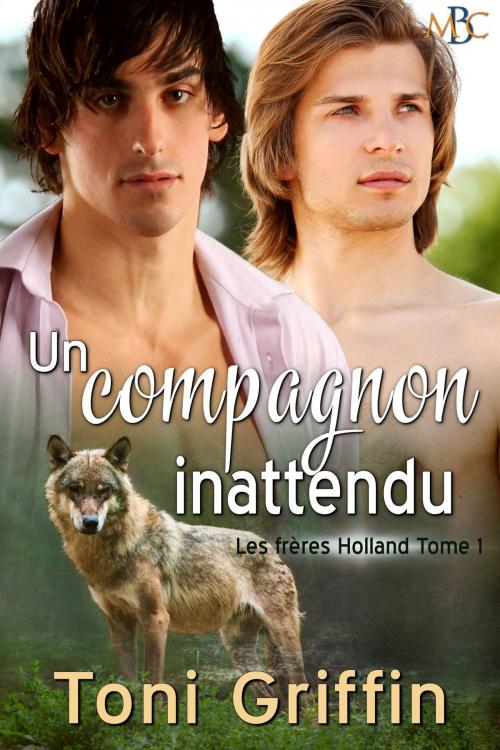 Cover of the book Un compagnon inattendu by Toni Griffin, Mischief Corner Books, LLC