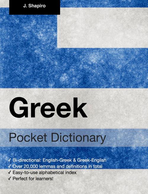Cover of the book Greek Pocket Dictionary by John Shapiro, Fluo!