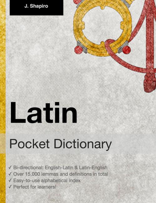 Cover of the book Latin Pocket Dictionary by John Shapiro, Fluo!