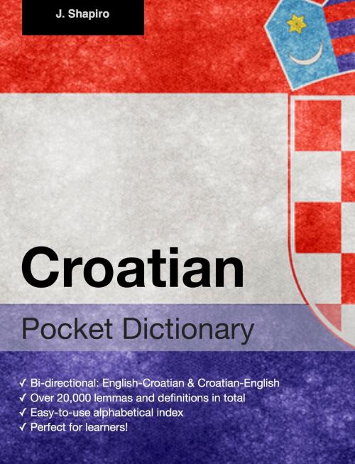 Cover of the book Croatian Pocket Dictionary by John Shapiro, Fluo!