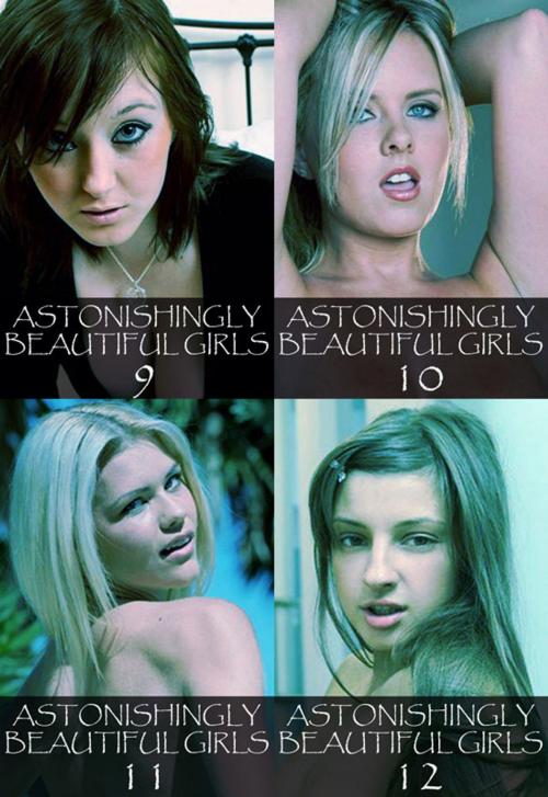 Cover of the book Astonishingly Beautiful Girls Collected Edition 3 – Volumes 9 to 12 - A sexy photo book by Mandy Tolstag, Wicked Publications