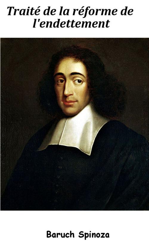 Cover of the book Traité de la réforme de l’entendement by Baruch Spinoza, Émile Saisset, KKS