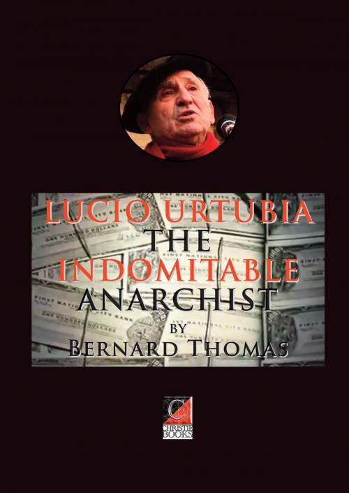 Cover of the book LUCIO URTUBIA by Bernard Thomas, ChristieBooks