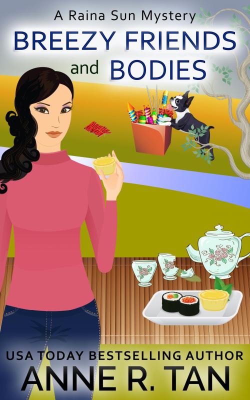 Cover of the book Breezy Friends and Bodies by Anne R. Tan, Anne R. Tan