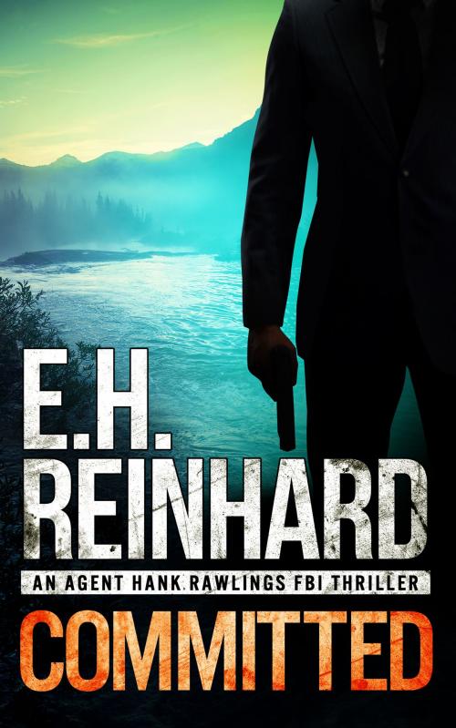 Cover of the book Committed by E.H. Reinhard, E.H. Reinhard