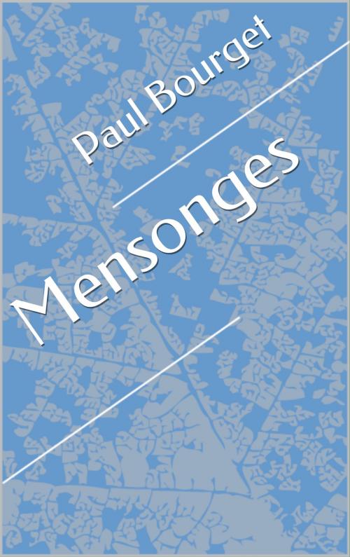 Cover of the book Mensonges by Paul Bourget, CP