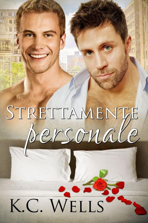 Cover of the book Strettamente personale by K.C. Wells, K.C. Wells