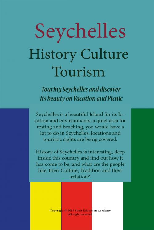 Cover of the book History, Culture and Tourism of Seychelles by Sampson Jerry, Sonit Education Academy