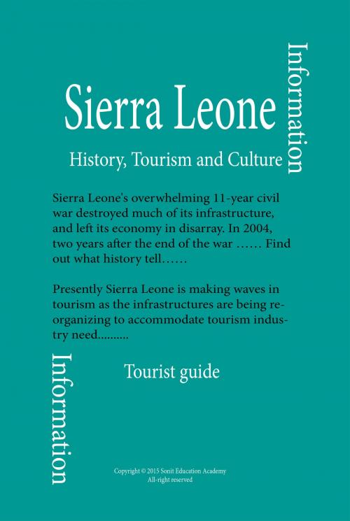 Cover of the book History, Culture and Tourism of Sierra Leone by Sampson Jerry, Sonit Education Academy