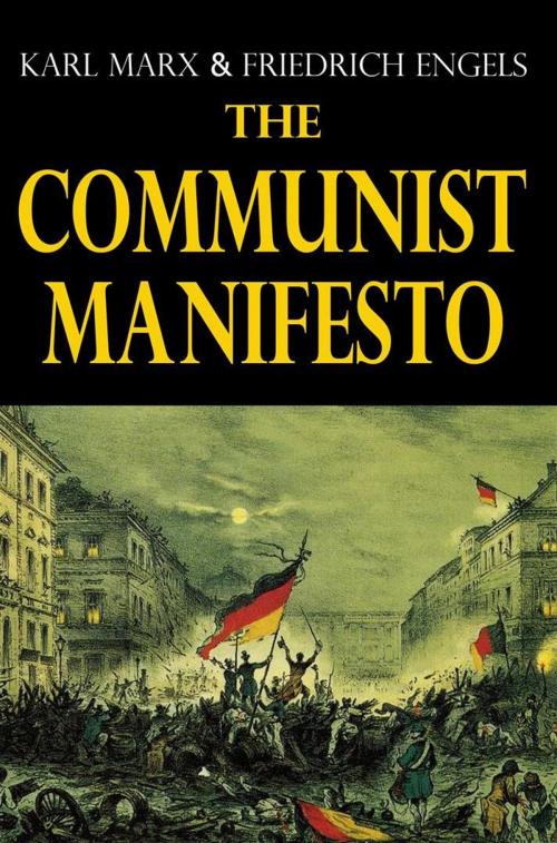 Cover of the book The Communist Manifesto by Karl Marx, Friedrich Engels, Starbooks Classics Publishing