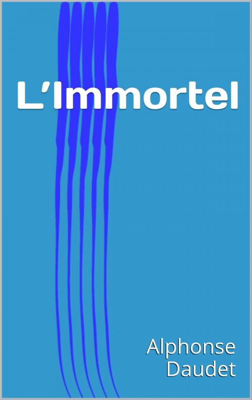 Cover of the book L’Immortel by Alphonse Daudet, CP
