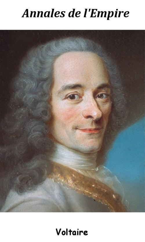 Cover of the book Annales de l’Empire by Voltaire, KKS