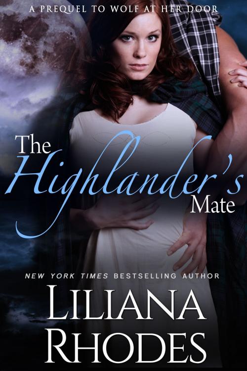 Cover of the book The Highlander's Mate by Liliana Rhodes, Jaded Speck Publishing