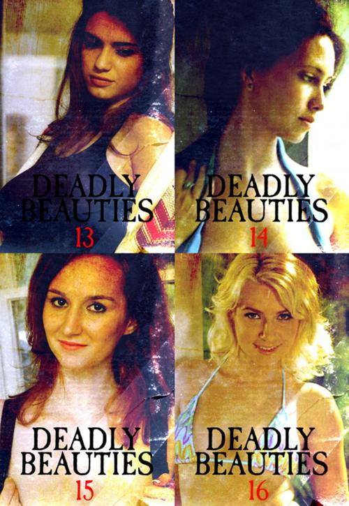Cover of the book Deadly Beauties Collected Edition 4 – Volumes 13-16 by Abigail Ramsden, Wicked Publications