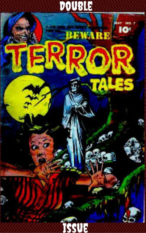 Cover of the book Beware Terror Tales Double Issue Comic by Bill Woolfolk, JW Comics