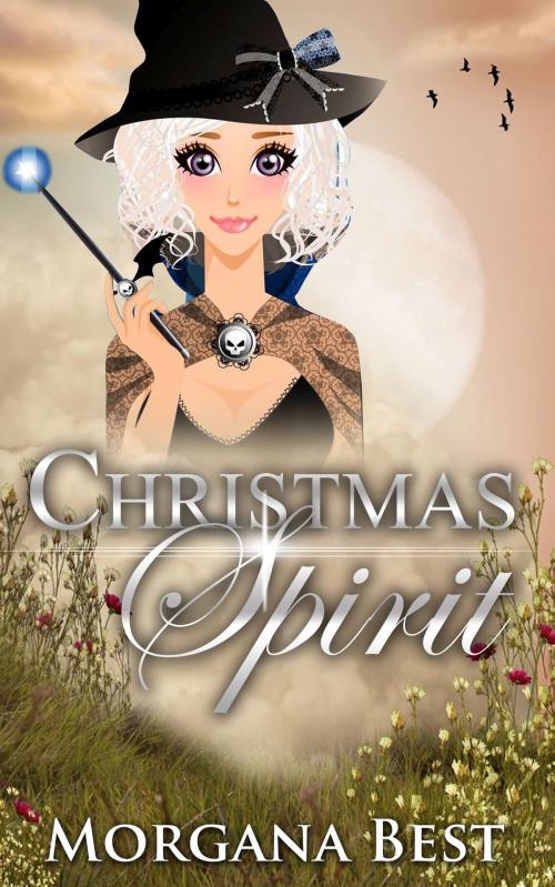Cover of the book Christmas Spirit by Morgana Best, Best Cosy Books