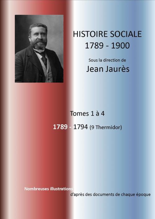Cover of the book HISTOIRE SOCIALISTE sous la direction de JEAN JAURES by JEAN JAURES, JULES ROUFF et Cie