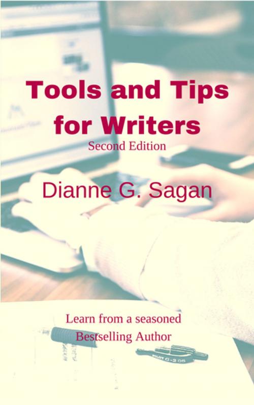 Cover of the book Tools and Tips for Writers by Dianne G. Sagan, Misty Margins Publishing