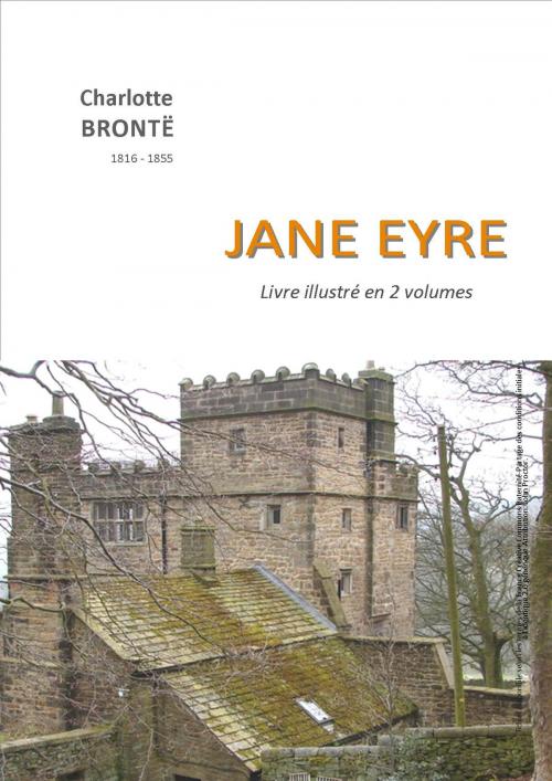 Cover of the book JANE EYRE ou les mémoires d'une institutrice by charlotte BRONTË, LIBRAIRIE HACHETTE ET Cie