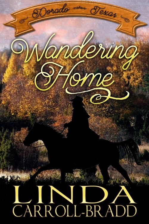 Cover of the book Wandering Home by Linda Carroll-Bradd, Inked Figments