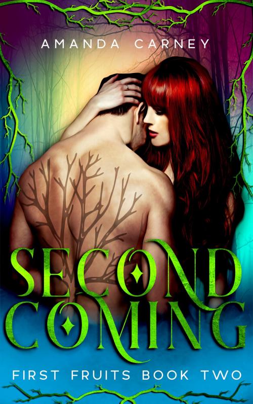 Cover of the book Second Coming by Amanda Carney, Amanda Carney