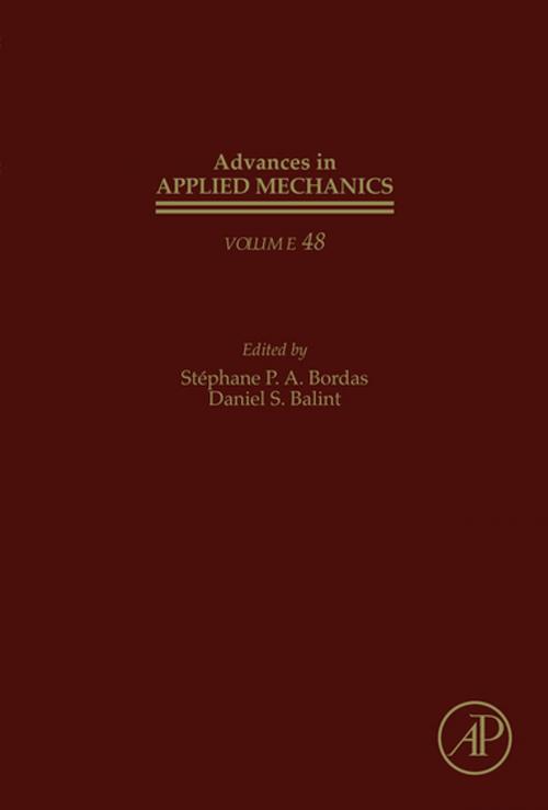 Cover of the book Advances in Applied Mechanics by Daniel S. Balint, Stephane P.A. Bordas, Elsevier Science
