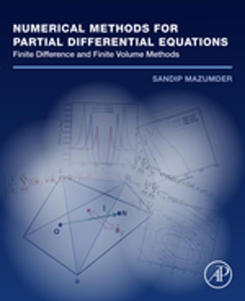 Cover of the book Numerical Methods for Partial Differential Equations by Sandip Mazumder, Ph.D., Elsevier Science