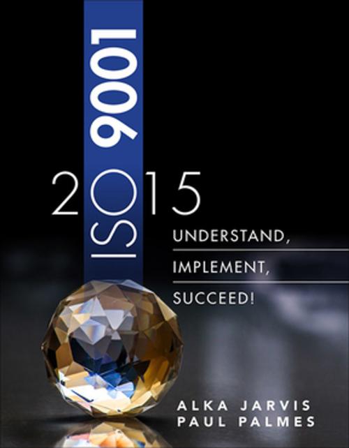 Cover of the book ISO 9001 by Alka Jarvis, Paul Palmes, Pearson Education