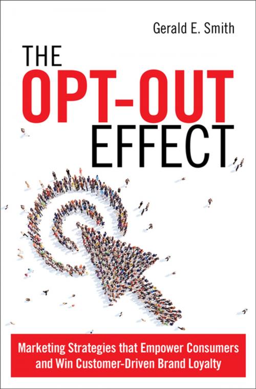 Cover of the book The Opt-Out Effect by Gerald E. Smith, Pearson Education