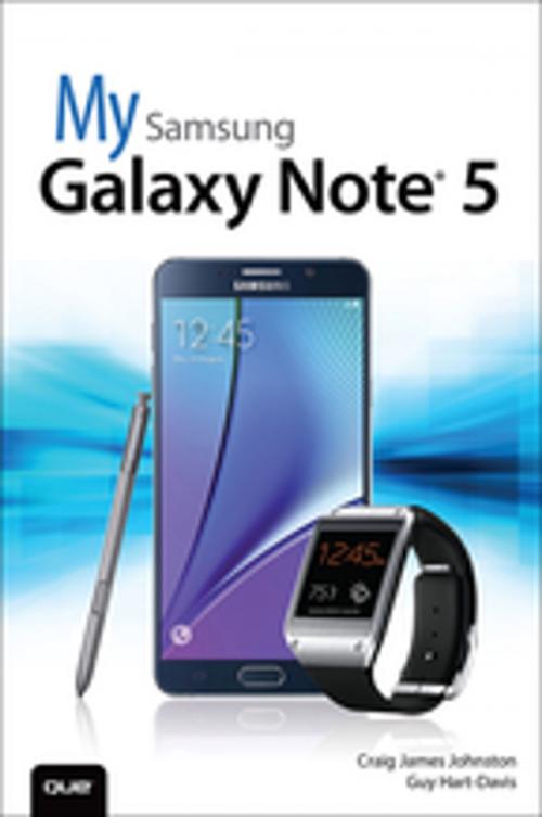 Cover of the book My Samsung Galaxy Note 5 by Craig James Johnston, Guy Hart-Davis, Pearson Education