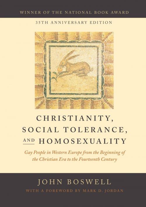 Cover of the book Christianity, Social Tolerance, and Homosexuality by John Boswell, University of Chicago Press