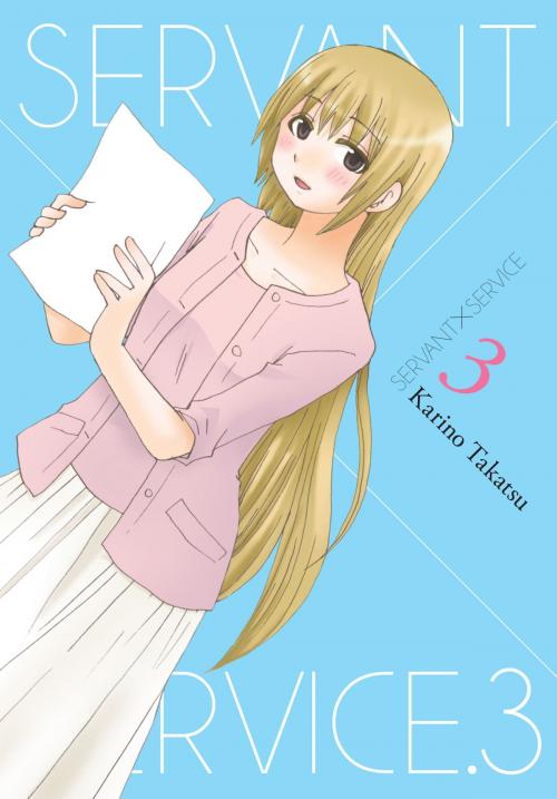 Cover of the book Servant x Service, Vol. 3 by Karino Takatsu, Yen Press