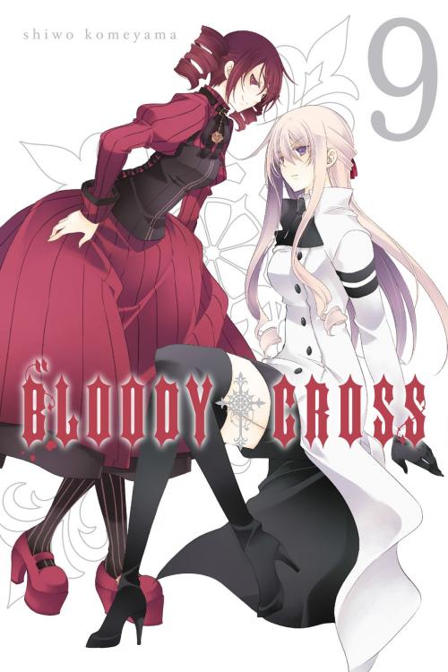 Cover of the book Bloody Cross, Vol. 9 by Shiwo Komeyama, Yen Press