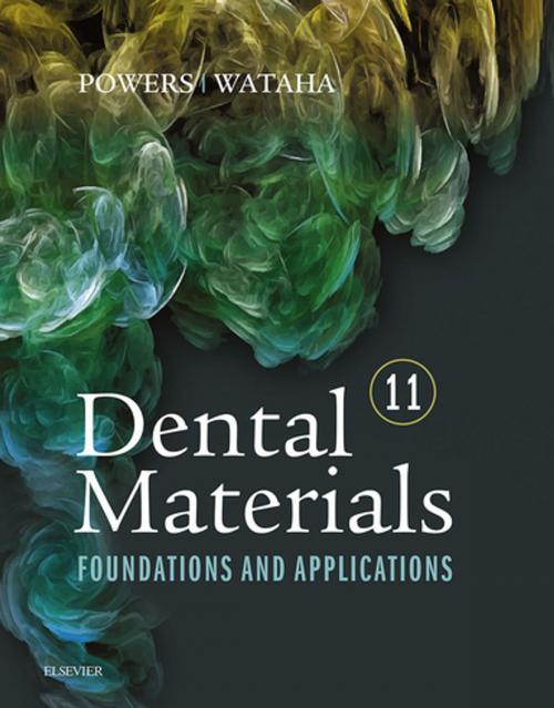 Cover of the book Dental Materials - E-Book by John M. Powers, PhD, John C. Wataha, DMD, PhD, Elsevier Health Sciences