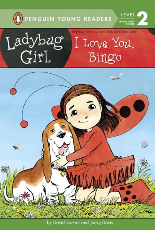 Cover of the book I Love You, Bingo by Jacky Davis, Penguin Young Readers Group