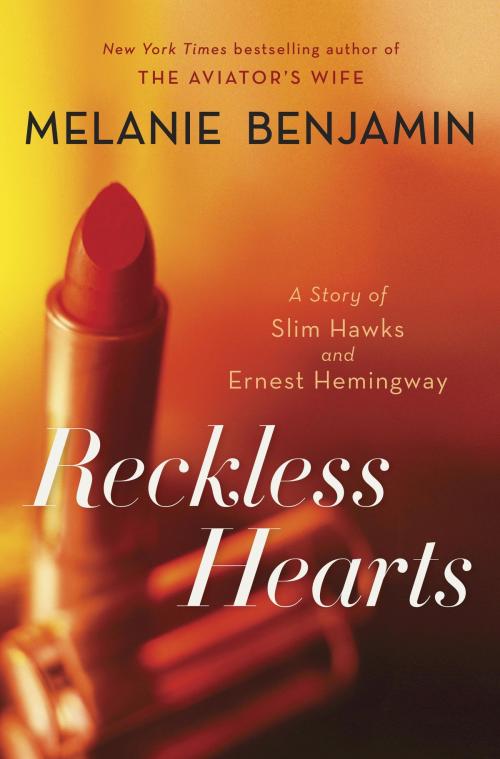 Cover of the book Reckless Hearts (Short Story) by Melanie Benjamin, Random House Publishing Group
