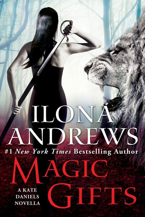Cover of the book Magic Gifts by Ilona Andrews, Penguin Publishing Group