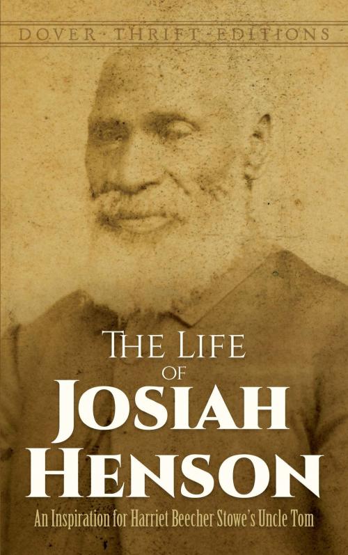 Cover of the book The Life of Josiah Henson by Josiah Henson, Dover Publications