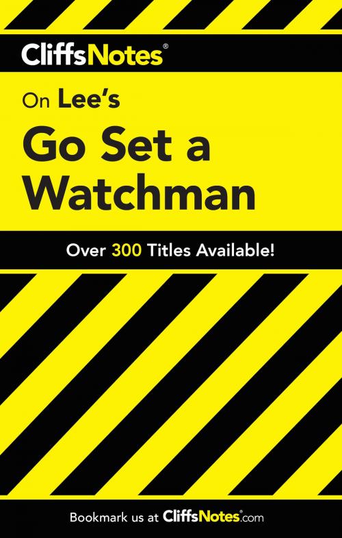 Cover of the book CliffsNotes on Lee's Go Set a Watchman by Gregory Coles, HMH Books
