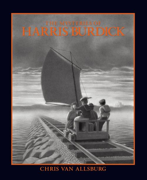 Cover of the book The Mysteries of Harris Burdick by Chris Van Allsburg, HMH Books