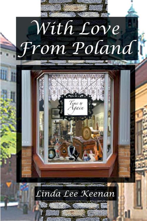 Cover of the book With Love from Poland by Linda Lee Keenan, Linda Lee Keenan