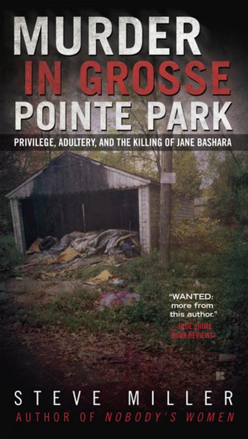 Cover of the book Murder in Grosse Pointe Park by Steve Miller, Penguin Publishing Group