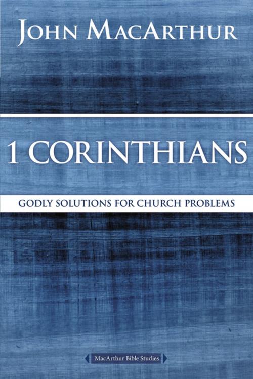 Cover of the book 1 Corinthians by John F. MacArthur, Thomas Nelson