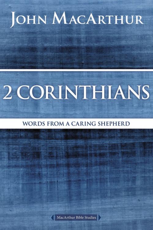 Cover of the book 2 Corinthians by John F. MacArthur, Thomas Nelson